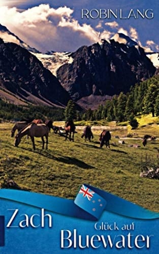 Zach - Glück auf Bluewater (German Edition)