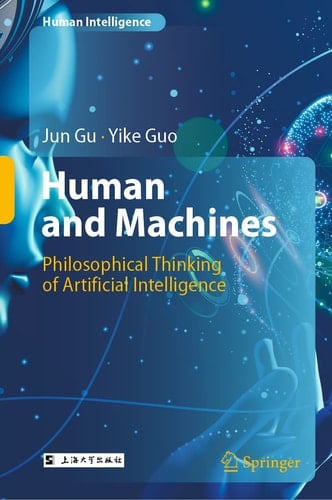 Human and Machines Philosophical Thinking of Artificial Intelligence