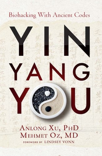 Yin Yang You Biohacking with Ancient Codes