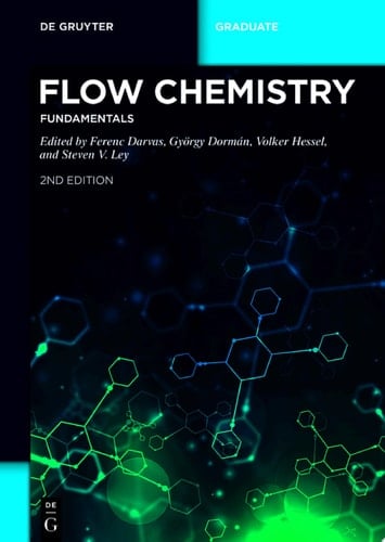 Flow Chemistry – Fundamentals