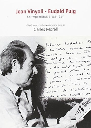 Joan Vinyoli-Eudald Puig correspondència (1981-1984)