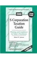 S Corporation Tax Guide 2000 Edition