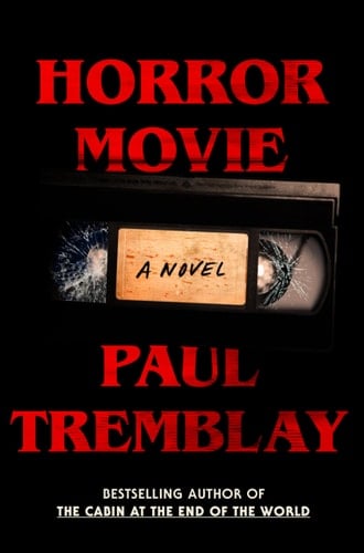 Horror Movie A Novel