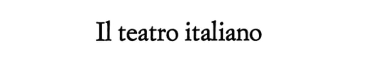 Il teatro italiano