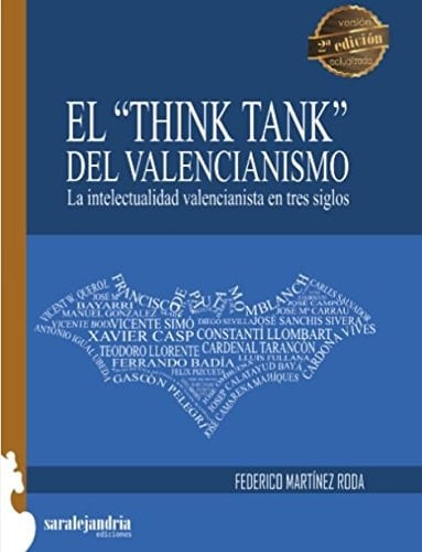 El "think tank" del valencianismo la intelectualidad valencianista en tres siglos