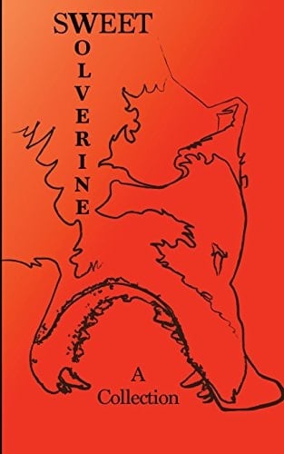 Sweet Wolverine A Collection