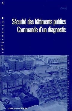Sécurité des bâtiments publics commande d'un diagnostic