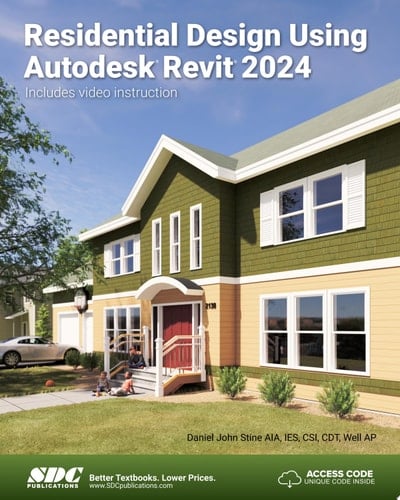 Residential Design Using Autodesk Revit 2024