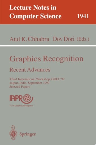 Graphics Recognition. Recent Advances