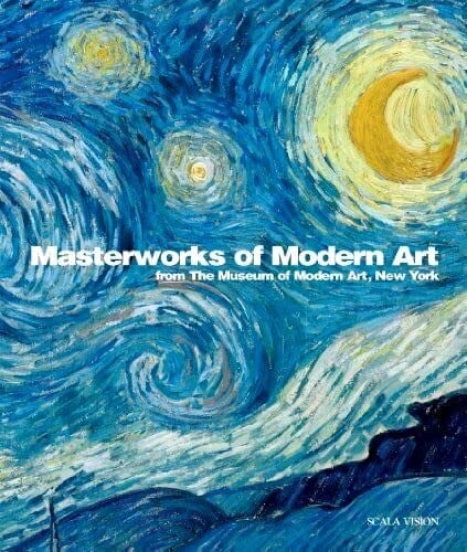Masterworks of Modern Art from the Museum of Modern Art, New York