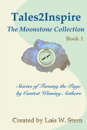 Tales2Inspire ~ The Moonstone Collection - Book 1