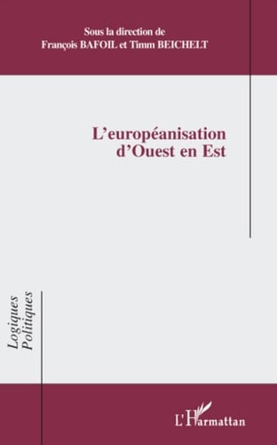 L'européanisation d'Ouest en Est