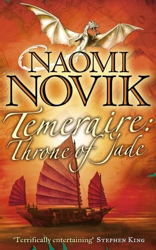 Temeraire; Throne of Jade