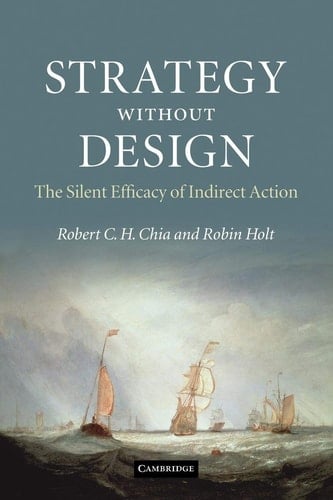 Strategy without Design The Silent Efficacy of Indirect Action