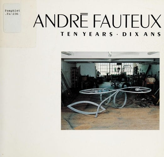 André Fauteux, Ten Years, 1972-1982
