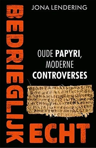 Bedrieglijk echt oude papyri, moderne controverses