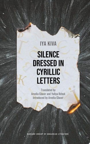 Silence Dressed in Cyrillic Letters