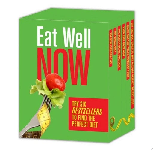 Eat Well Now: Try Six Bestsellers to Find Your Perfect Diet The Virgin Diet\The Beauty Detox Solution\Your Best Body Now\Quick & Easy Paleo Comfort Foods\The New Lean for Life\Eat & Beat Diabetes with Picture Perfect Weight Loss