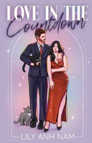 Love in the Countdown A Spicy Roommates with Benefits Romance