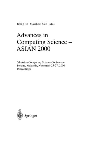 Advances in Computing Science - ASIAN 2000 6th Asian Computing Science Conference Penang, Malaysia, November 25-27, 2000 Proceedings