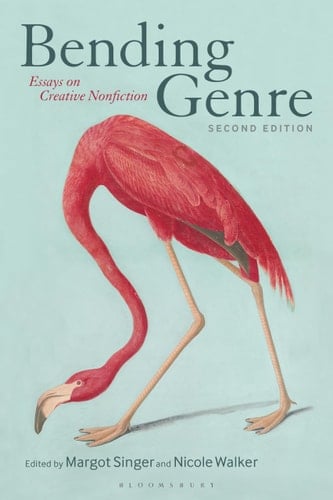 Bending Genre Essays on Creative Nonfiction