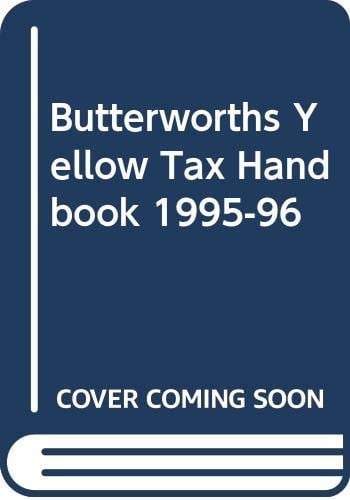 Butterworth's Yellow Tax Handbook