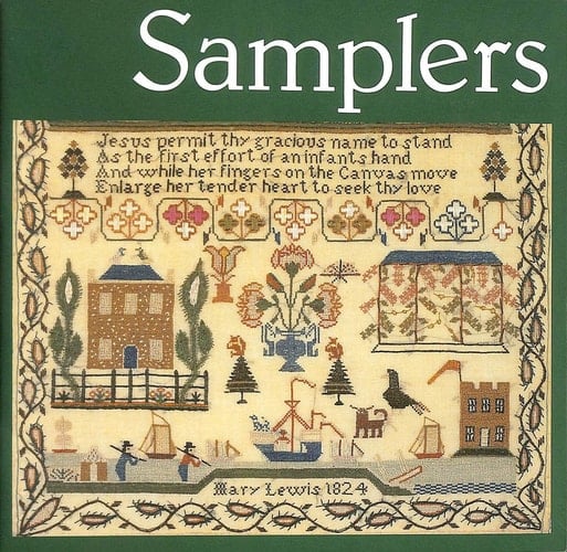 Samplers From the Welsh Folk Museum Collection