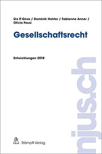Gesellschaftsrecht Entwicklungen 2018