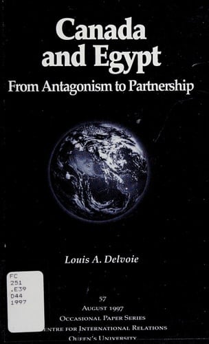 Canada and Egypt From Antagonism to Partnership