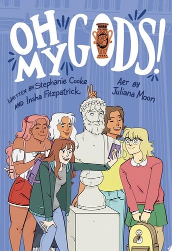 Oh My Gods! A Graphic Novel