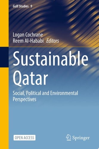 Sustainable Qatar Social, Political and Environmental Perspectives
