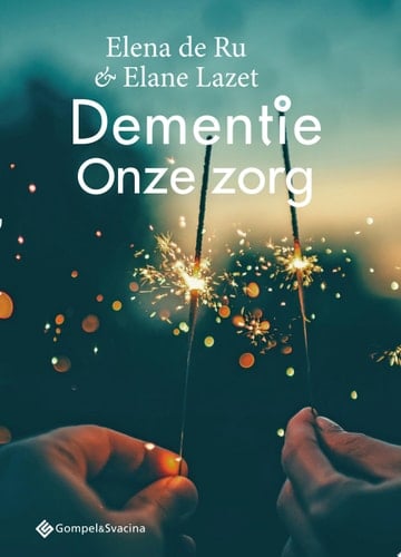 Dementie Onze zorg