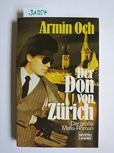 Der Don von Zürich