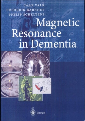 Magnetic Resonance in Dementia