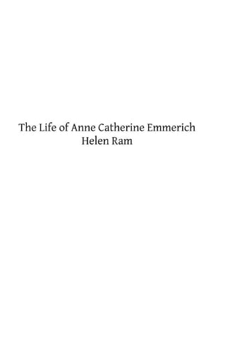 The Life of Anne Catherine Emmerich