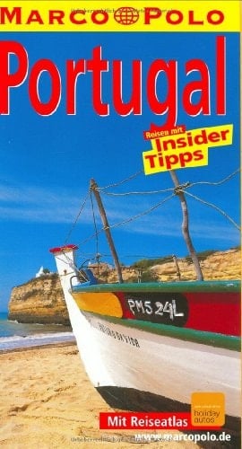 Portugal Reisen mit Insider-Tips ; [neu ; mit Reiseatlas]