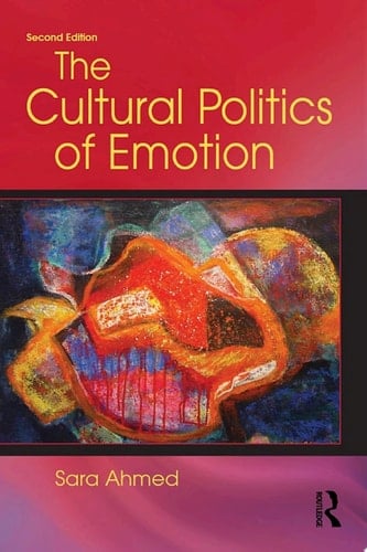 The Cultural Politics of Emotion