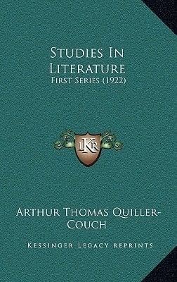 Studies In Literature: First Series (1922)