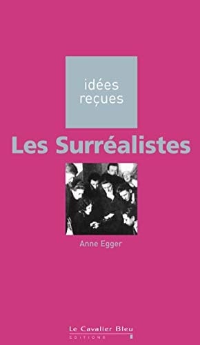 Les surréalistes