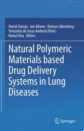 Natural Polymeric Materials based Drug Delivery Systems in Lung Diseases