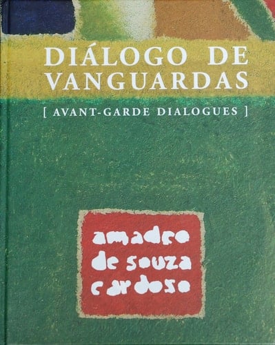 Amadeo de Souza Cardoso diálogo de vanguardas
