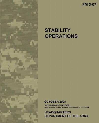 Stability Operations Field Manual 3-07 (FM 3-07)