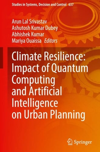 Climate Resilience: Impact of Quantum Computing and Artificial Intelligence on Urban Planning