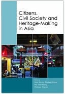 Citizens, Civil Society, and Heritage-making in Asia