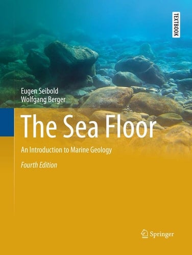 The Sea Floor An Introduction to Marine Geology