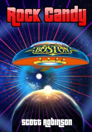 Rock Candy: Boston: The Classic Years - 1976-1988