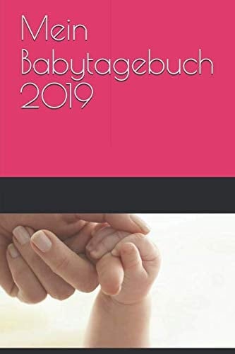 Mein Babytagebuch 2019