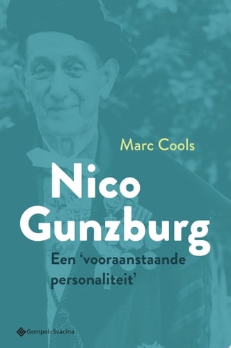 Nico Gunzburg Een ‘vooraanstaande personaliteit’