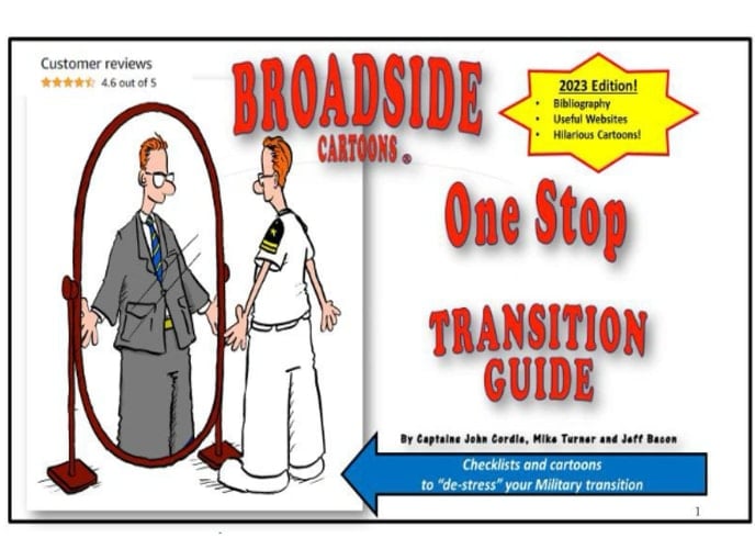 Broadside Cartoons Presents One Stop Transition Planner Transition Guide for All Military Personnel