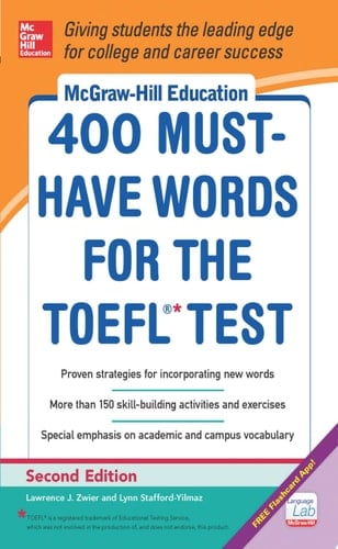 McGraw-Hill Education 400 Must-Have Words for the TOEFL, 2nd Edition